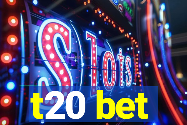 t20 bet