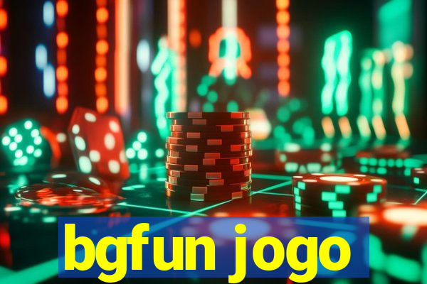 bgfun jogo