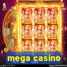 mega casino