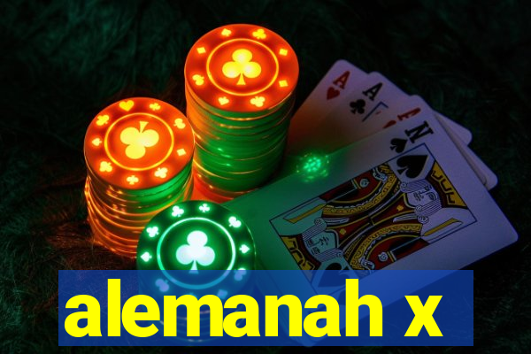 alemanah x