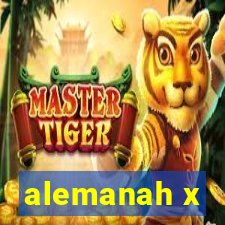 alemanah x