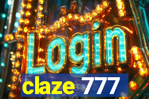 claze 777