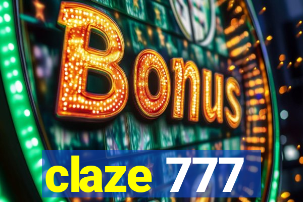 claze 777