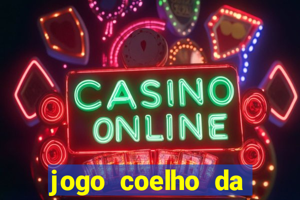 jogo coelho da fortuna demo