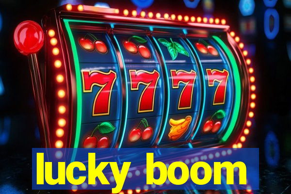 lucky boom