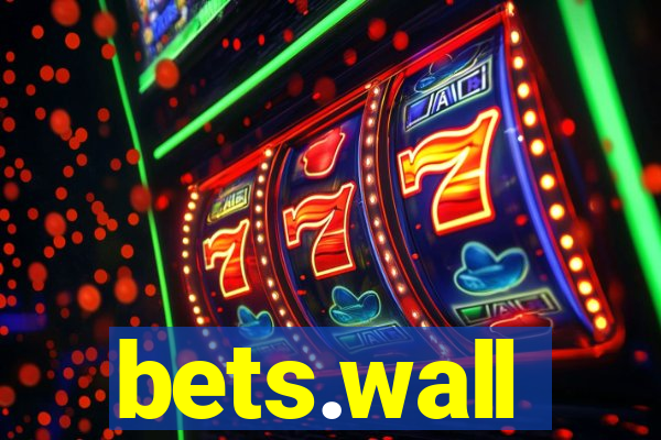 bets.wall