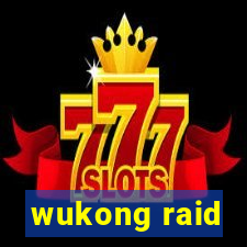 wukong raid