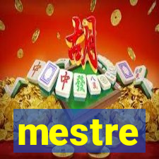 mestre