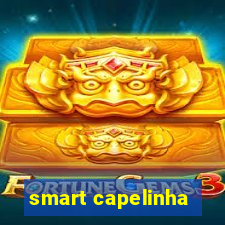 smart capelinha