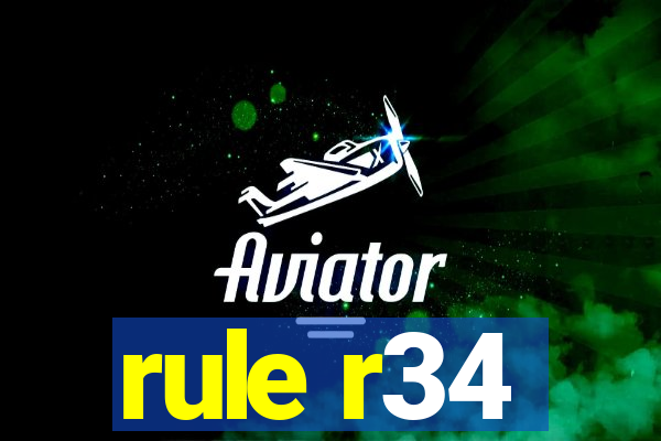 rule r34