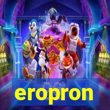 eropron