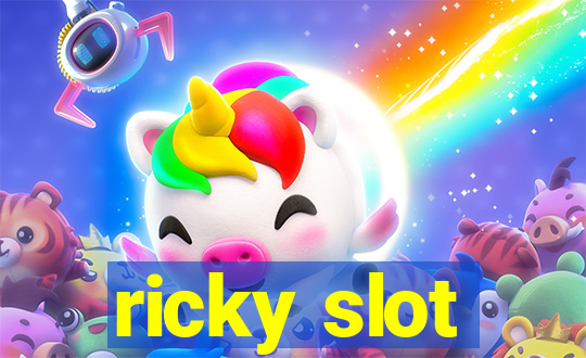 ricky slot