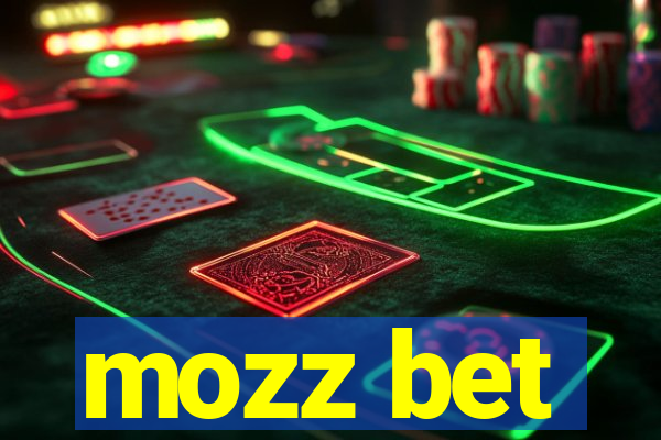 mozz bet