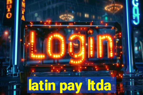 latin pay ltda