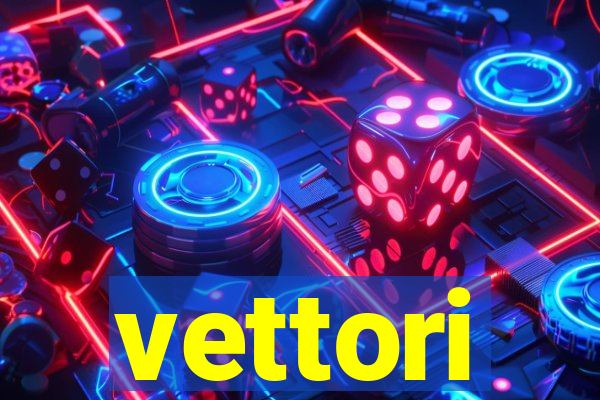 vettori