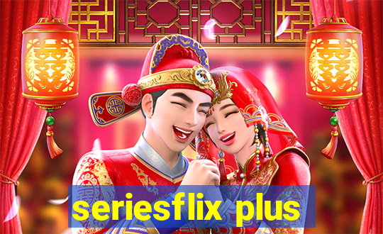 seriesflix plus