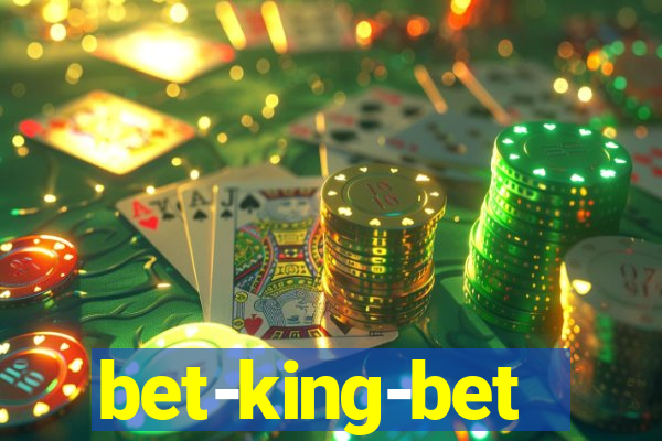 bet-king-bet