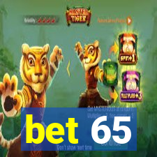 bet 65