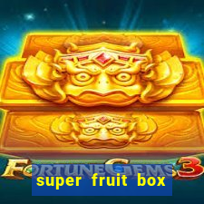 super fruit box codes blox fruit 2024