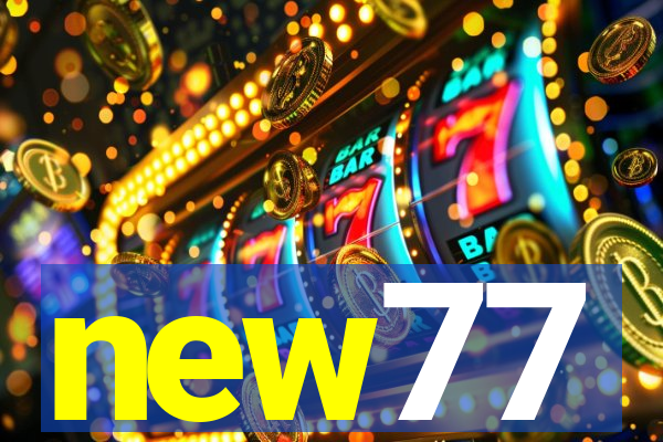 new77