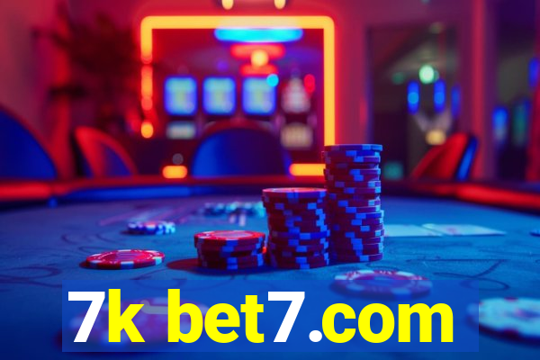 7k bet7.com