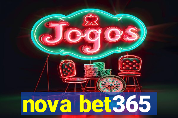 nova bet365