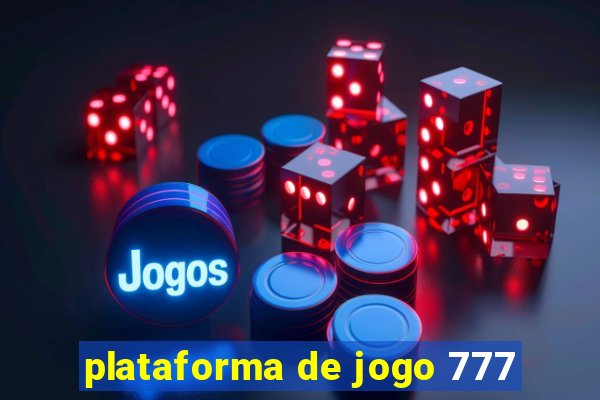 plataforma de jogo 777