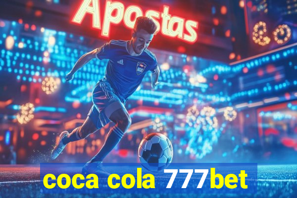 coca cola 777bet