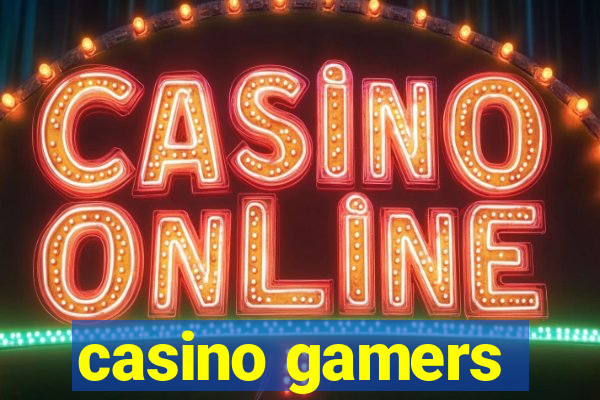 casino gamers