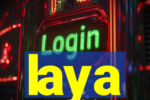 laya