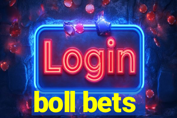 boll bets