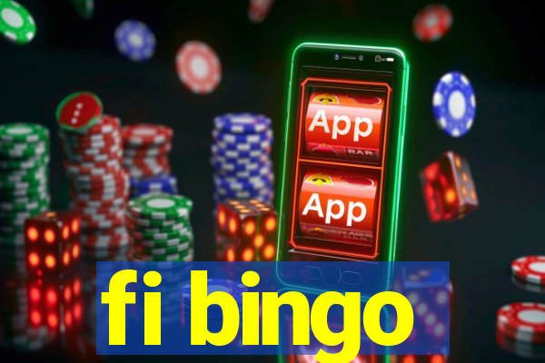 fi bingo