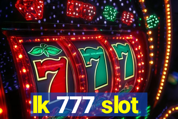 lk 777 slot