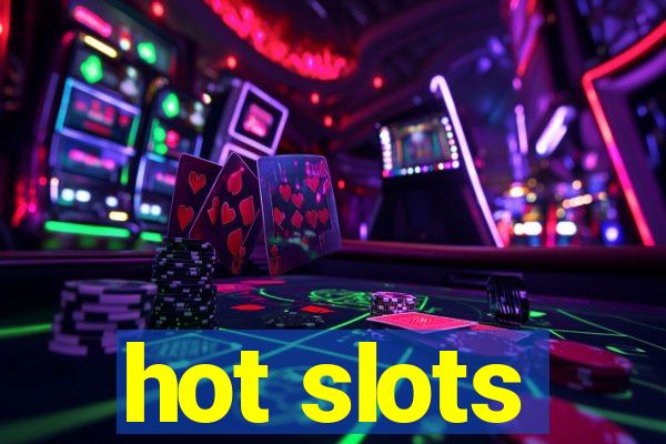 hot slots