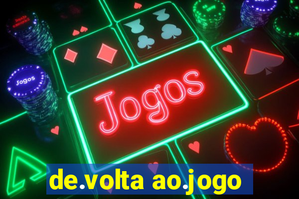 de.volta ao.jogo