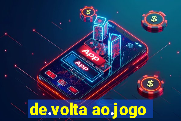 de.volta ao.jogo