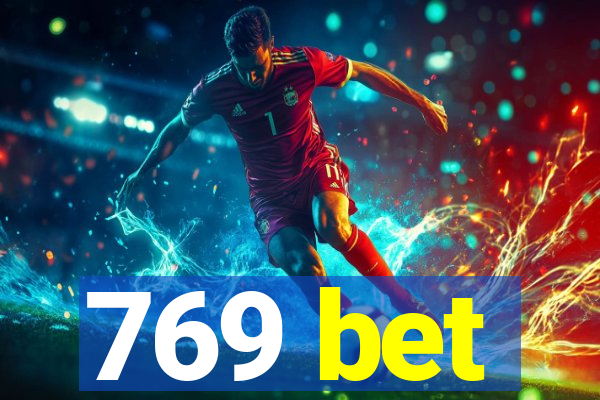 769 bet