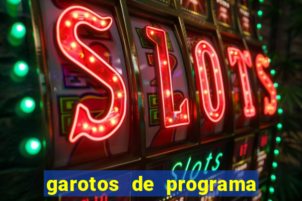 garotos de programa em porto seguro