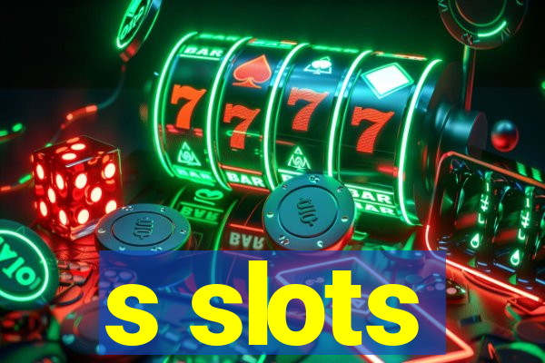 s slots