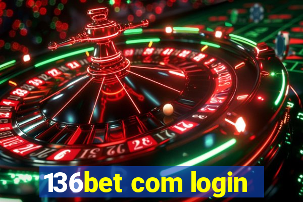 136bet com login