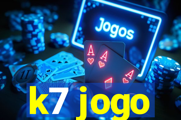 k7 jogo