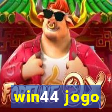 win44 jogo