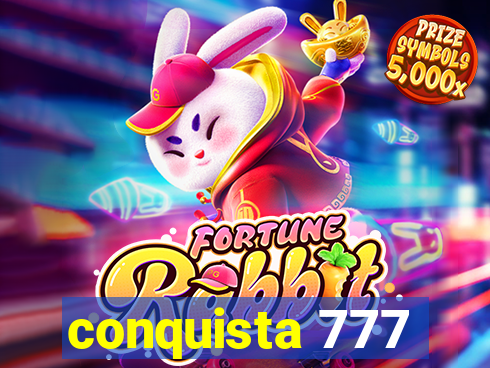 conquista 777