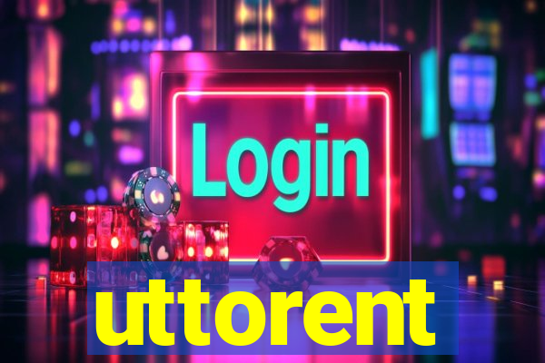 uttorent