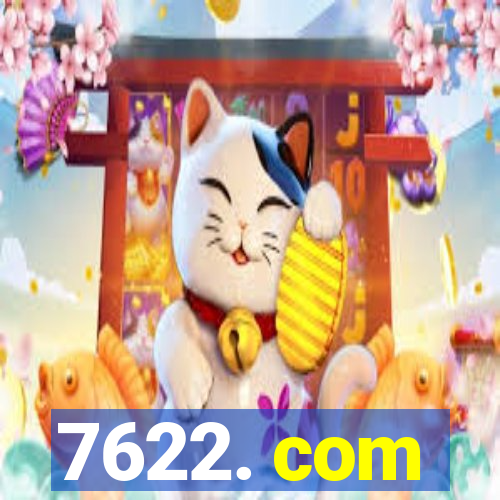 7622. com