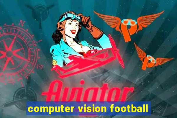 computer vision football