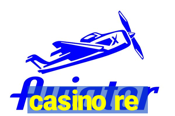 casino re