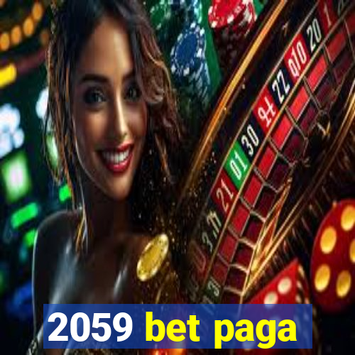 2059 bet paga