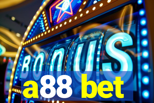 a88 bet