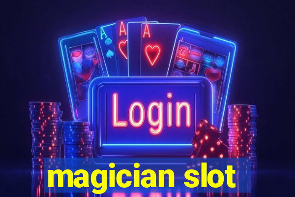 magician slot